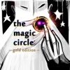 The Magic Circle: Gold Edition artwork