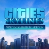 Cities: Skylines - Nintendo Switch Edition artwork